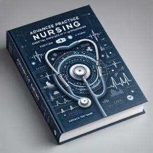 Advanced Practice Nursing: Essential Knowledge for the Profession 3rd Edition Denisco Test Bank