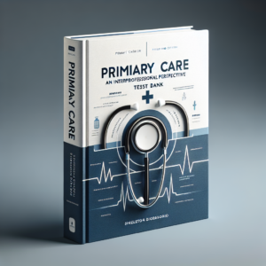 Primary Care An Interprofessional Perspective 2nd Edition Singleton DiGregorio Test Bank